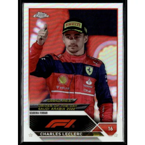 2023 Topps Chrome Formula 1 Refractor Grand Prix Driver of the Day #167 Charles Leclerc 