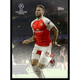   2015 Topps UEFA Champions League Showcase  #143 Olivier Giroud