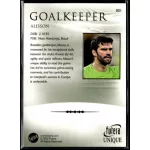 2024 Futera Unique NOSTALGIA World Football Goalkeeper #1 Alisson 