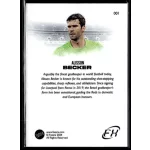 2024 Futera FX WORLD FOOTBALL Goalkeeper #1 Alisson Becker 
