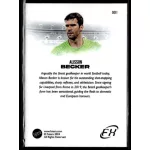2024 Futera FX WORLD FOOTBALL Goalkeeper #1 Alisson Becker 
