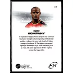 2024 Futera FX WORLD FOOTBALL The Greats #119 Vincent Kompany 