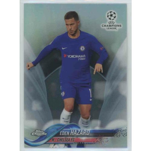2017-18 Topps Champions League Chrome Base Refractor #30 Eden Hazard