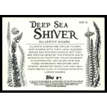 2021-22 Topps Allen and Ginte Deep Sea Shiver  #DSS-15 Silvertip Shark
