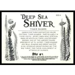 2021-22 Topps Allen and Ginte Deep Sea Shiver  #DSS-4 Tiger Shark