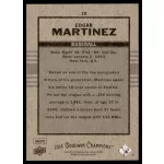 2014-2015 Upper Deck Goodwin Champions  #2 Edgar Martinez