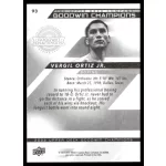 2022-23 Upper Deck Goodwin Champions  #93 Vergil Ortiz Jr.