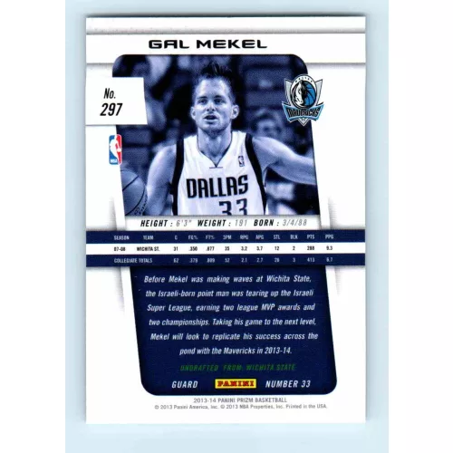 2013-14 Panini Prizm Base #297 Gal Mekel RC