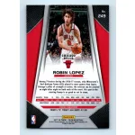 2017-18 Prizm Basketball Base #249 Robin Lopez