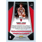 2017-18 Prizm Basketball Base #249 Robin Lopez