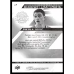 2022-23 Upper Deck Goodwin Champions  #47 Nikola Jovic