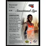 2005-06 SP Authentic Sensational Sigs #SS-RF Raymond Felton
