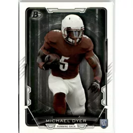 2015 Bowman Rookies  #30 Michael Dyer