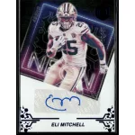 2022 Panini Elements Neon Signs Blue  #NS-EM Eli Mitchell 
