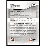 2012 In The Game Heroes and Prospects  #89 Raphael Bussieres