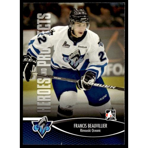 2012 In The Game Heroes and Prospects  #105 Francis Beauvillier 