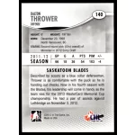 2012 In The Game Heroes and Prospects  #140 Dalton Thrower