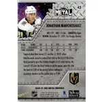 2020 Skybox Metal Universe  #43 Jonathan Marchessault